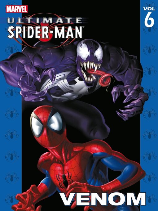 Titeldetails für Ultimate Spider-Man (2000), Volume 6 nach Brian Michael Bendis - Verfügbar